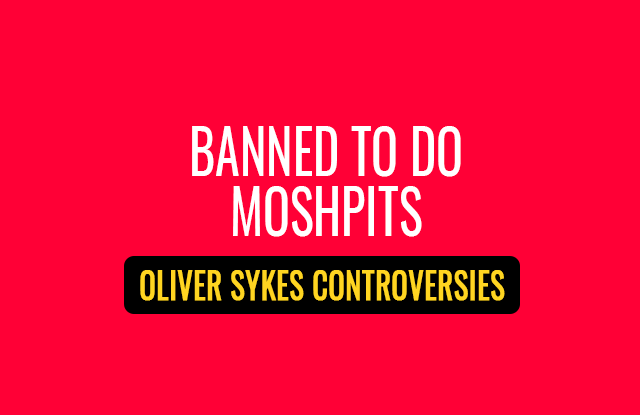 Oliver Sykes Controversies #2