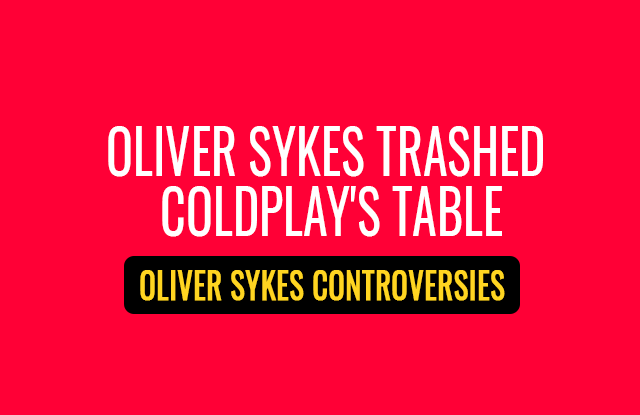 Oliver Sykes Controversies #6